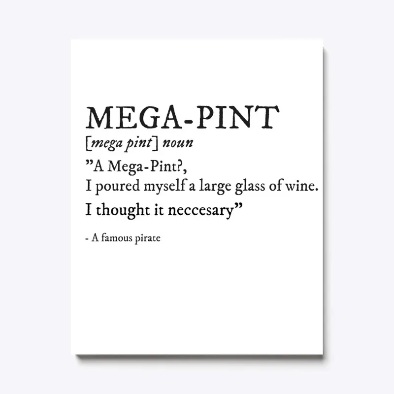 MEGA PINT DEFINED - SLAPPERUNI